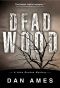 [John Rockne 01] • Dead Wood